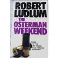 ROBERT LUDLUM - THE OSTERMAN WEEKEND