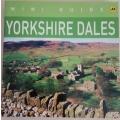 MINI GUIDE - YORKSHIRE DALES (TRAVEL GUIDE)