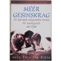 MEER GESINSKRAG - WALK THRU THE BIBLE