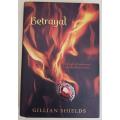 BETRAYAL - BOOK - GILLIAN SHIELDS