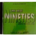 THE BEST NINETIES ALBUM IN THE WORLD ....EVER - VOLUME 1 - DOUBLE CD