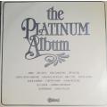 THE PLATINUM ALBUM - VARIOUS ARTISTS - VINYL LP
