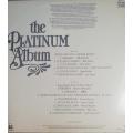 THE PLATINUM ALBUM - VARIOUS ARTISTS - VINYL LP