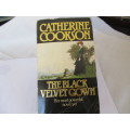 THE BLACK VELVET GOWN -CATHERINE COOKSON
