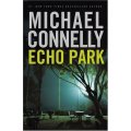 Echo Park by MICHAEL CONNELLY - 1ST EDITION HARDCOVER (Large) - Little Brown - VG+