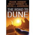 FRANK HERBERT , B. HERBERT , K. ANDERSON : The Road to Dune - Large Softcover - 23cm - VG+