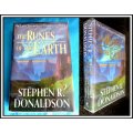 Stephen Donaldson : The Runes of the Earth - Hardcover - First Edition + 1st Impression - PUTNAM