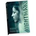 ROBIN PARRISH : NIGHTMARE - 210mm x 140mm - Softcover - Bethany House - Condition: Like New*****