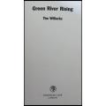 TIM WILLOCKS : Green River Rising -Hardback - 1994 - First Edition 1st Printing Jonathan Cape - UK