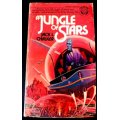 A Jungle of Stars by JACK L. CHALKER - Vintage Collectible Sci-FI - Ballantine - A DEL REY BOOK