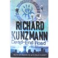 Dead-End Road by RICHARD KUNZMANN - LARGE SOFTCOVER in Mint Condition *****