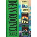 Cold Fire and The Mask and The Face of Fear by DEAN KOONTZ - HARDCOVER OMNIBUS - Condition: VG+