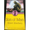 Son of Man by ROBERT SILVERBERG  - Golancz Press - Softcover - CONDITION: Excellent / Appears UNREAD