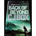 Back of Beyond by C. J. BOX - 23cm Hardcover - Very Neat - St.Martin`s Press - 1st British Edition