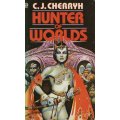Hunter of Worlds : C. J. CHERRYH - Vintage Paperback in Splendid Condition