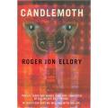 R.J. ELLORY - Candlemoth - Hardback - Very Neat Unclipped Dust Jacket - 1st British Edition - ORION
