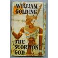 WILLIAM GOLDING - The Scorpion God  3 Tales - Faber and Faber -1971 - First Edition - CONDITION GOOD