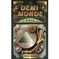 DEMI-MONDE: Fall by ROD REES - Large 23cm Softcover - 1st Softcover Edition - 2013 JF Books. NEW