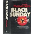 Black Sunday by Thomas Harris - First UK Edition + 1st Printing - Unclipped DJ 1975 HandS UK