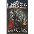 DARREN SHAN: THE CALLING - 2009 - HarperCollins - Softcover - Excellent Condition: Unread item*
