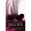 HADES by Alexandra Adornetto - Large Softcover - ATOM Press - CONDITION: NEW and UNREAD ***