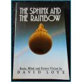 The Sphinx and the Rainbow - Brain, Mind and Future Vision - DAVID LOYE - Good Condition*