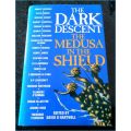 The Dark Descent: The Medusa in the Shield - Hardcover - An Anthology - Grafton Books - 1990 - UK