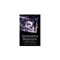 Immortal Remains by ROOK HASTINGS - A HarperCollins Paperback - UK - CONDITION: NEW