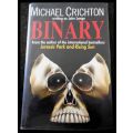 MICHAEL CRICHTON - BINARY - Large Hardcover - CENTURY Press - 1993 - In Excellent Condition