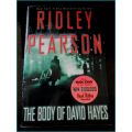RIDLEY PEARSON - The Body of David Hayes - First Edition Hardcover - HYPERION BOOKS 1st Printing *