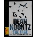 DEAN KOONTZ - The Face - Large Softcover - HarperCollins - Book Condition: Once Read Only/Very Good*