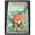 Clive Barker - The Great and Secret Show - A Large FONTANA Softcover 1990 - Excellent Cond.