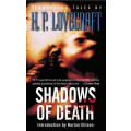 H.P. Lovecraft - Shadows of Death - 16 Tales - DEL REY Paperback - Condition: NEW and UNREAD