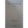 DAI SIJIE - Once Upon a Moonless Night - First British Edition 2009 - CHATTO and WINDUS - Hardback
