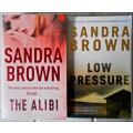 SANDRA BROWN - The Alibi + Low Pressure - Hodder and Stoghton Paperbacks - VG+ Condition***