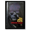 The Alien Earth - Michael Elder - Robert Hale & Company - Hardcover - First British Edition*
