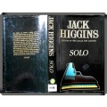 JACK HIGGINS - SOLO - Hardcover with Dust-jacket - COLLINS - 1980 - Condition: Good*