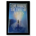 CLIVE BARKER - The Thief of Always - HarperCollins - 1993 - Paperback in Excellent Condition*