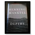 HENNING MANKELL - DEPTHS - Large Hardback with Neat Dustwrapper - 2006 - The New Press:NYC