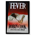 ROBIN COOK - Fever - First British Edition - Macmillan - 1982 - Large Hardback with Dust-jacket*