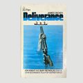 Deliverance by James Dickey - 1971 - A PAN Collectible - In Good Condition*