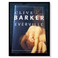 CLIVE BARKER: Everville - Softcover - HarperCollins - Condition: Appears NEW - See my Photos *****