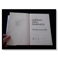 PETER BLAUNER - Slipping into Darkness - First Edition + 1st Print - 2006 - Little Brown Ltd. USA