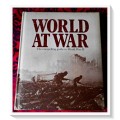 World at War: The Compelling Guide to World War II - Hardcover - 1st Edition IGLOO Press