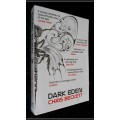 Dark Eden by Chris Beckett - A CORVUS Paperback - 2012 - Condition: Very Good +