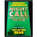HERBERT LIEBERMAN: Night Call - From a Distant Time Zone - Collectible ARROW Paperback***