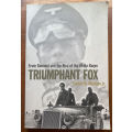 Sameul Mitcham: Triumphant Fox: Erwin Rommel & Afrika Korps - Softcover - Very Good Condition