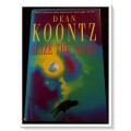 DEAN KOONTZ: Seize the Night - Headline - First Edition 1998 - 1st Impression - Condition: B-