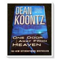 DEAN KOONTZ: One Door Away From Heaven - Small Hardcover - 2001 BCA Edition - Condition  B
