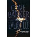 Clive Barker: Everville - Genre: Dark Fantastic - Paperback - In Excellent Condition (B+)